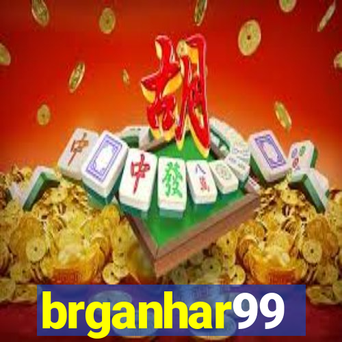 brganhar99