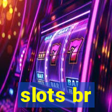 slots br