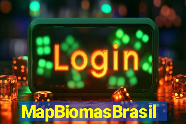 MapBiomasBrasil