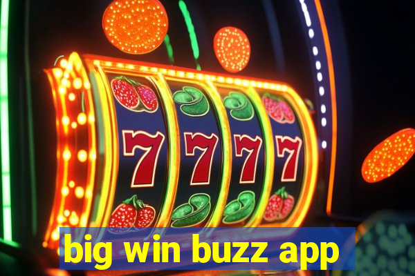 big win buzz app