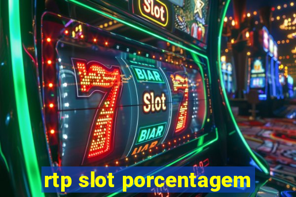 rtp slot porcentagem