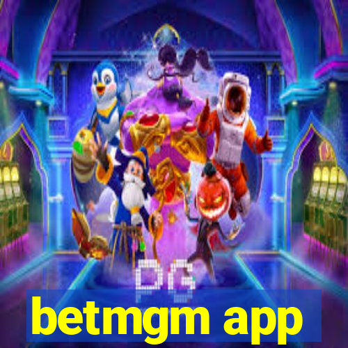 betmgm app