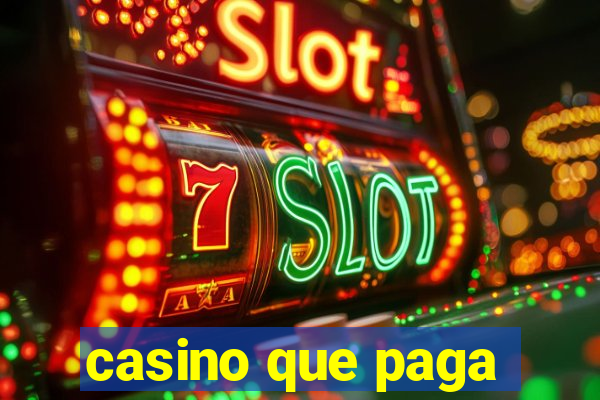 casino que paga