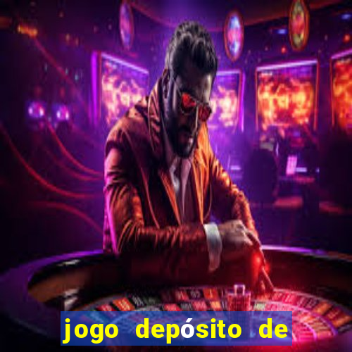 jogo depósito de 1 real