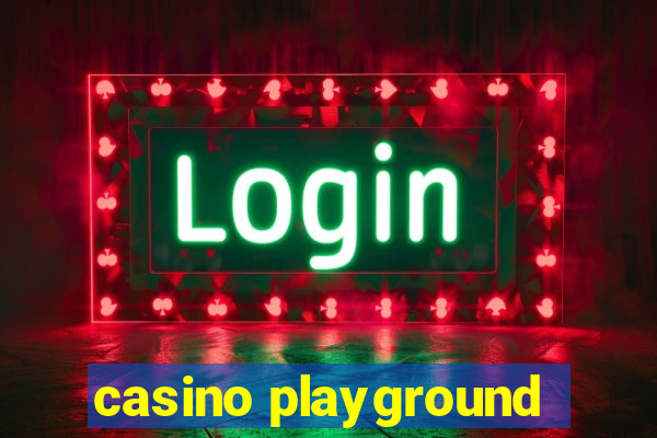 casino playground