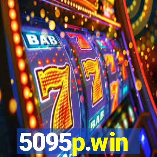 5095p.win