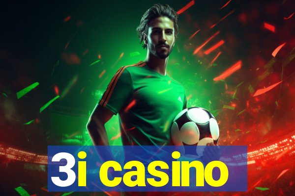 3i casino