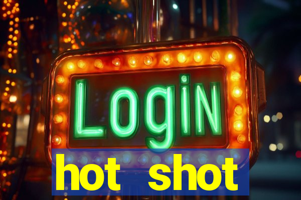 hot shot progressive slot