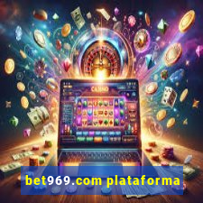 bet969.com plataforma