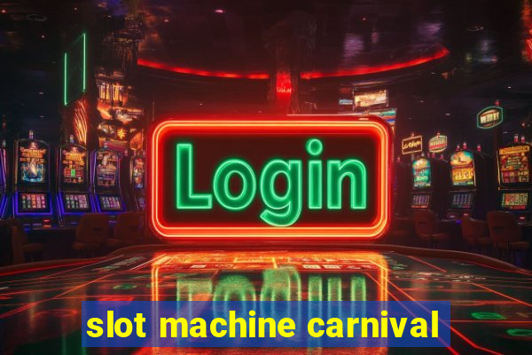 slot machine carnival