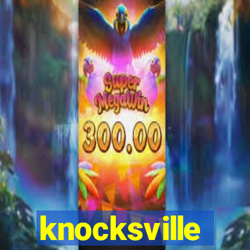 knocksville