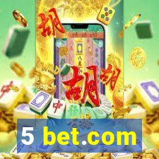 5 bet.com