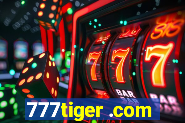 777tiger .com