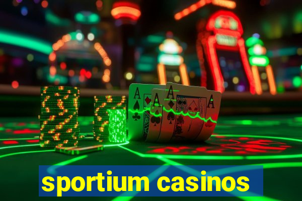 sportium casinos