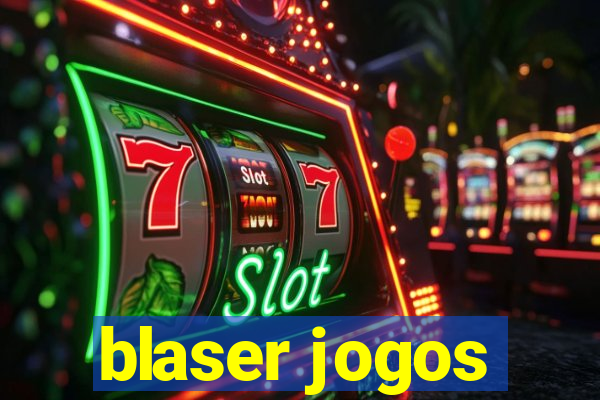 blaser jogos