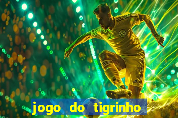 jogo do tigrinho demo slot