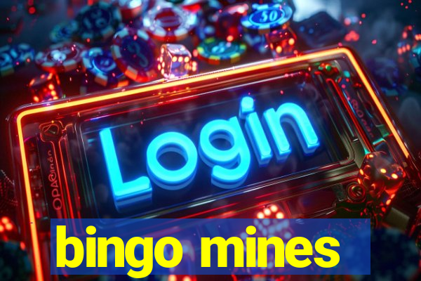 bingo mines