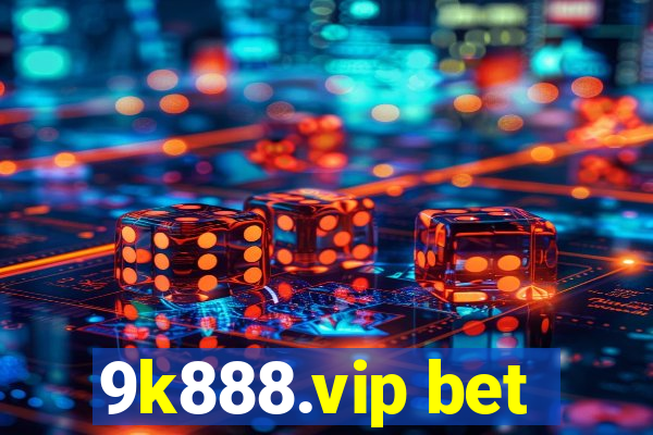 9k888.vip bet