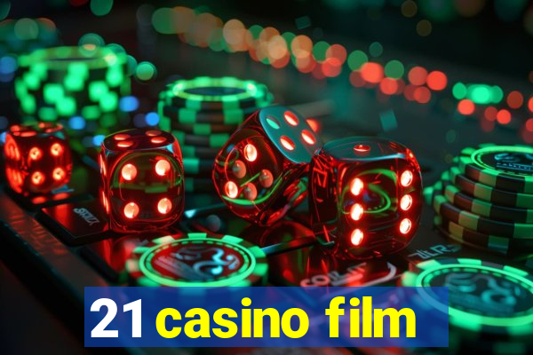 21 casino film