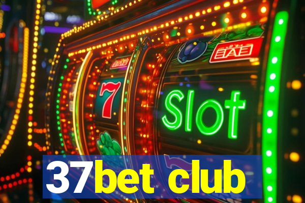 37bet club