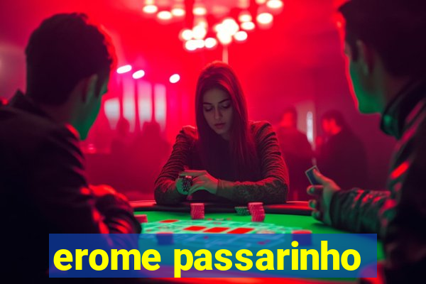 erome passarinho