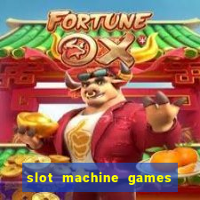 slot machine games for pc