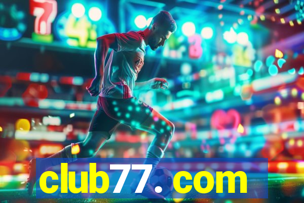 club77. com