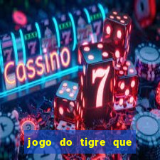 jogo do tigre que pode depositar 1 real