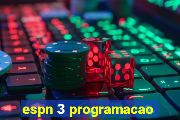 espn 3 programacao