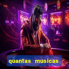 quantas musicas existem no mundo