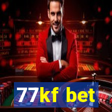 77kf bet