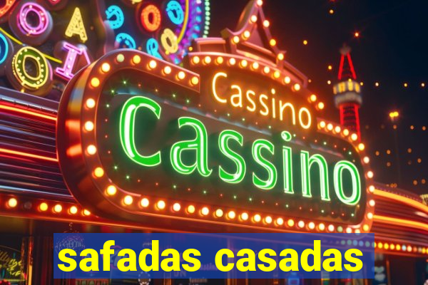 safadas casadas