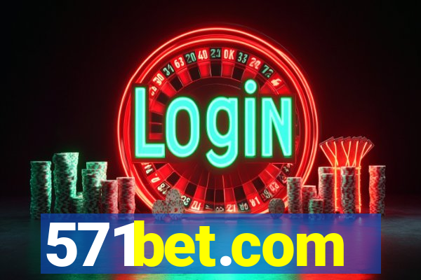 571bet.com