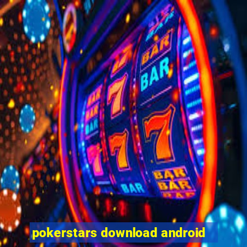 pokerstars download android