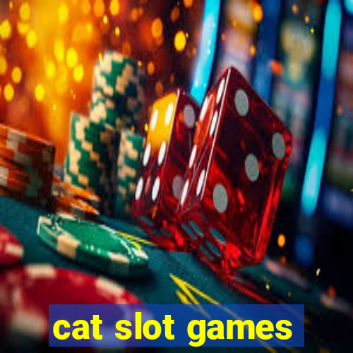 cat slot games