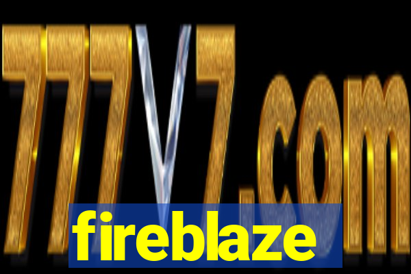 fireblaze