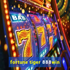 fortune tiger 888win