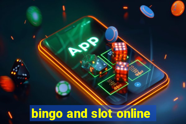 bingo and slot online