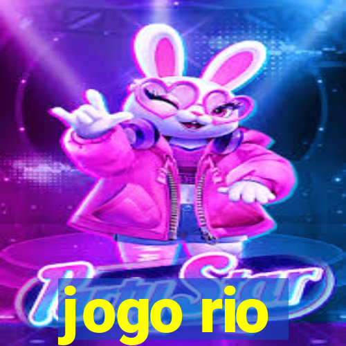 jogo rio