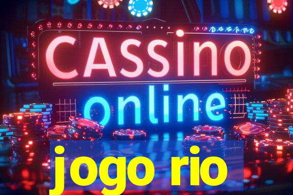 jogo rio