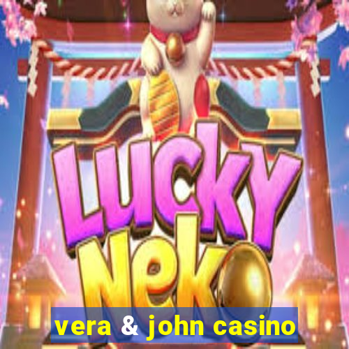 vera & john casino