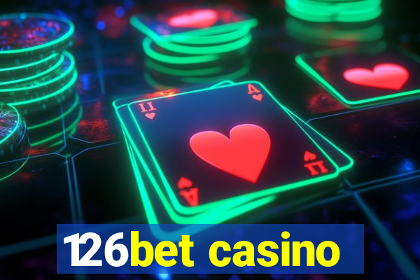 126bet casino