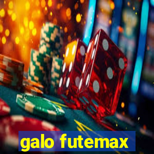 galo futemax