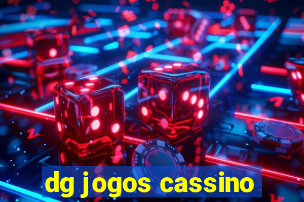 dg jogos cassino