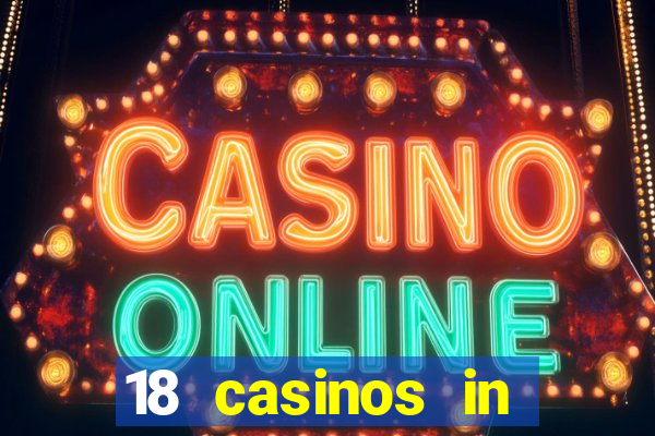 18 casinos in northern california