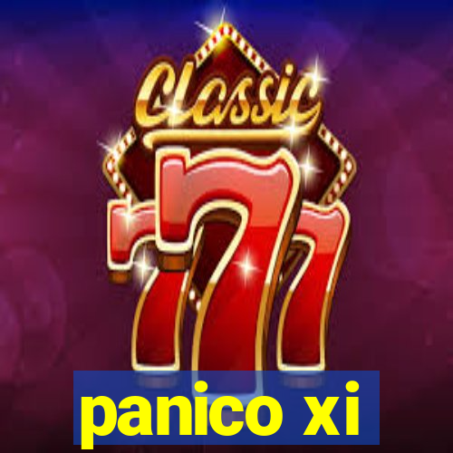 panico xi