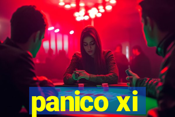 panico xi