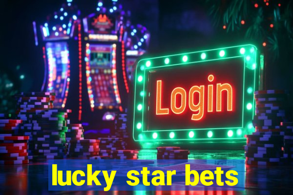 lucky star bets