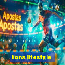 lions lifestyle