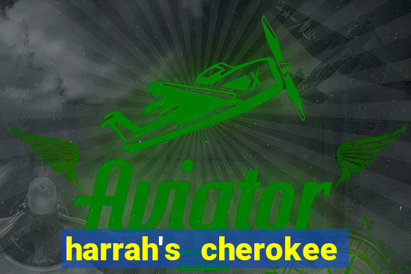 harrah's cherokee hotel and casino